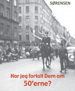 Har jeg fortalt Dem om 50âerne? (Bog)